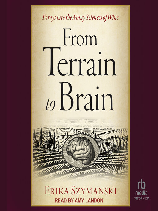 Title details for From Terrain to Brain by Erika Szymanski - Available